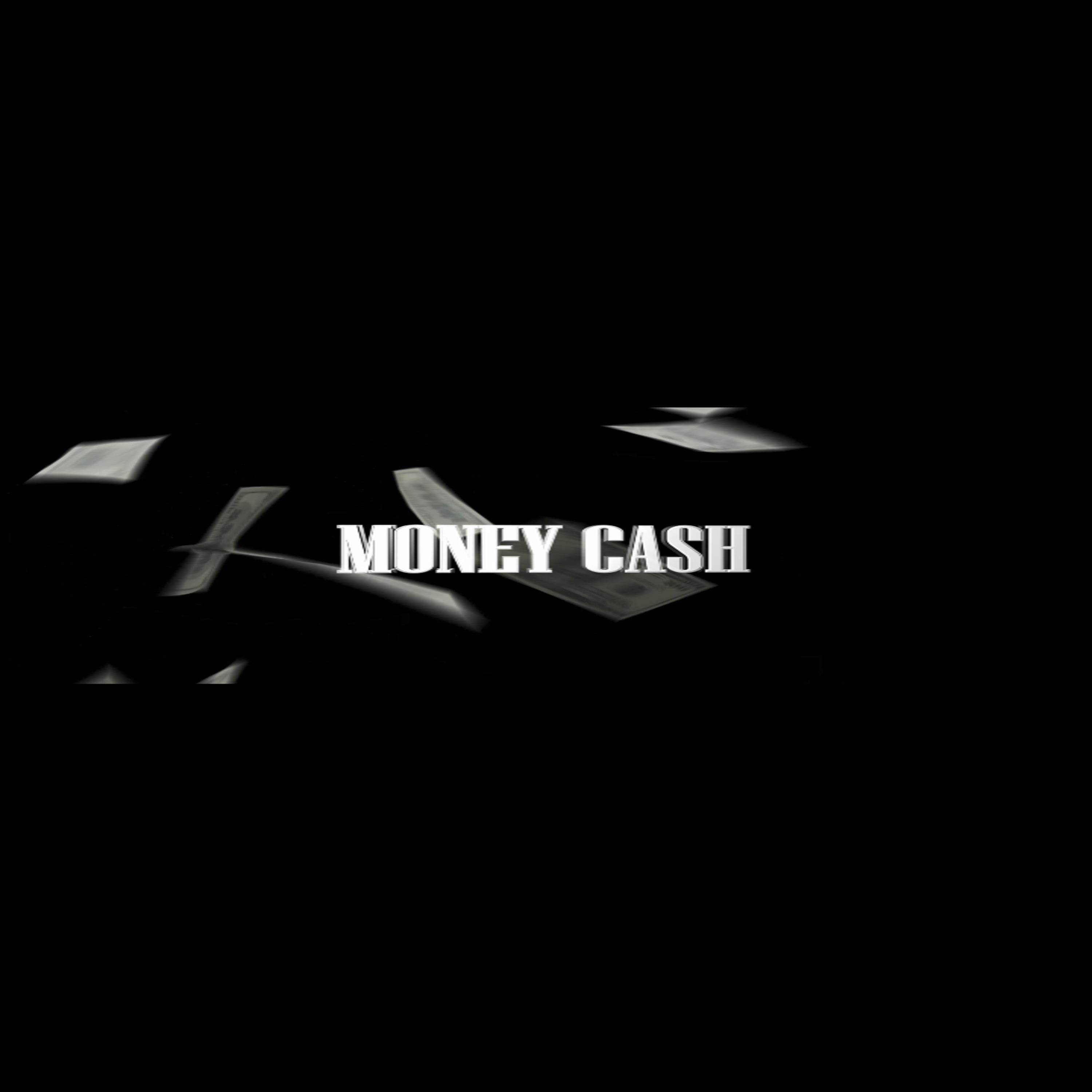 Money cash cash (feat. Demon jkd)