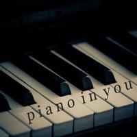 Piano In You