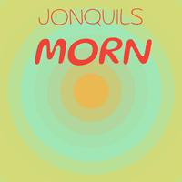 Jonquils Morn