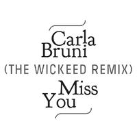 Miss You (The Wickeed Remix)