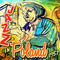 Jazz in Poland 1957