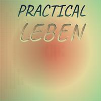 Practical Leben