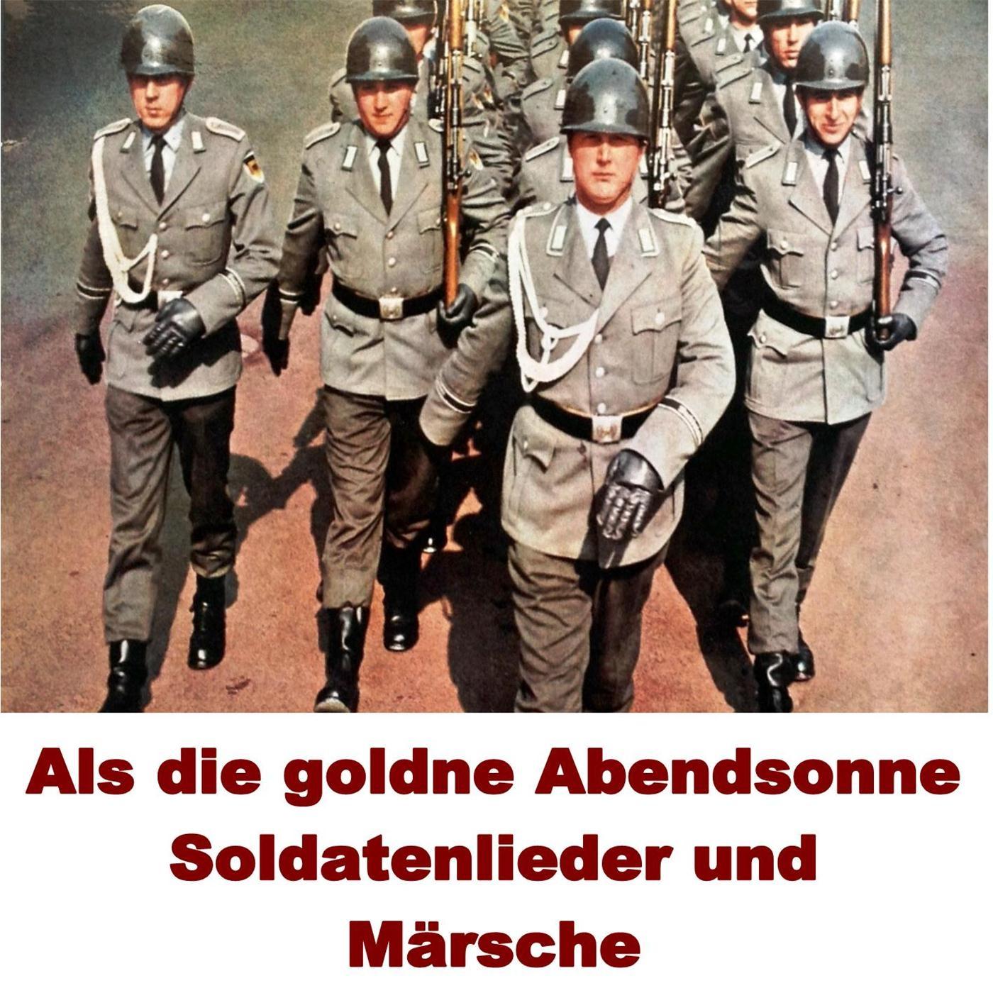 Wo alle Straßen enden_Die Alten Kameraden_Als die goldne Abendsonne: Soldatenlieder und Märsche | 在线播放_Wo alle Straßen enden歌词_Wo alle Straßen enden下载 | 网易云音乐