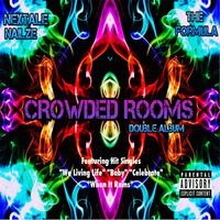 Crowded Rooms