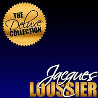 The Deluxe Collection: Jacques Loussier (Remastered)