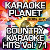 Country Karaoke Hits, Vol. 71