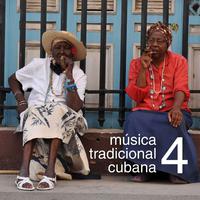 Música Tradicional Cubana Vol. 4