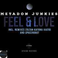 Feel & Love (Incl. Remixes)