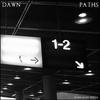 Dawn - Paths