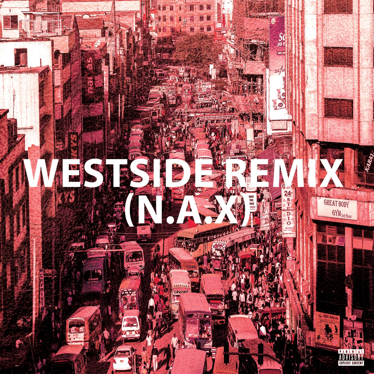 WestSide Remix (N.A.X)