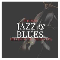 The best Jazz & Blues Hits from the Golden Era, Vol. 18