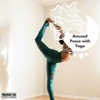 Amused Peace with Yoga