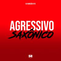 Agressivo Saxônico