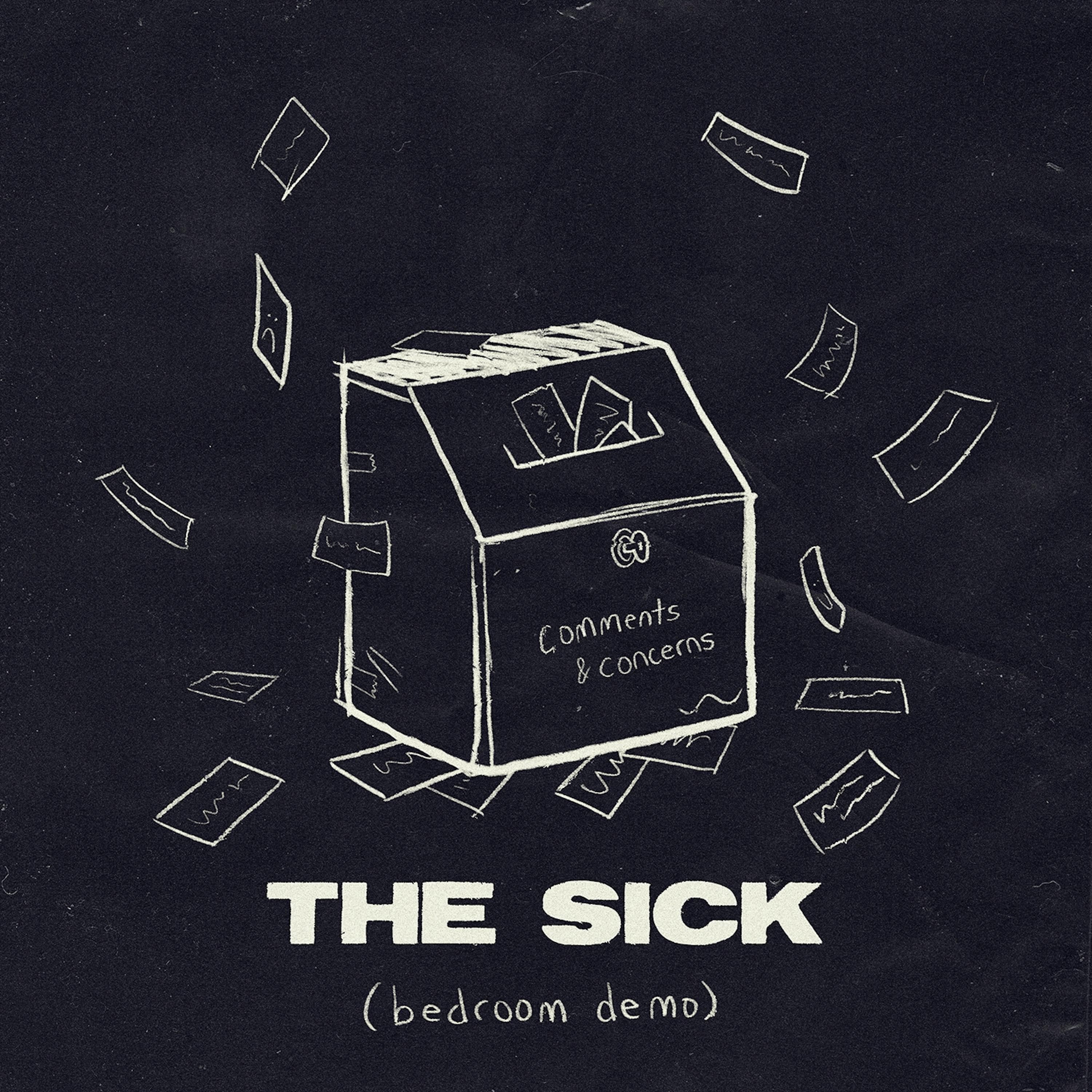 The Sick (bedroom demo)