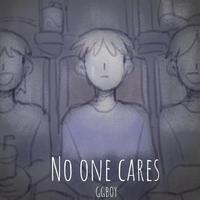 No one cares