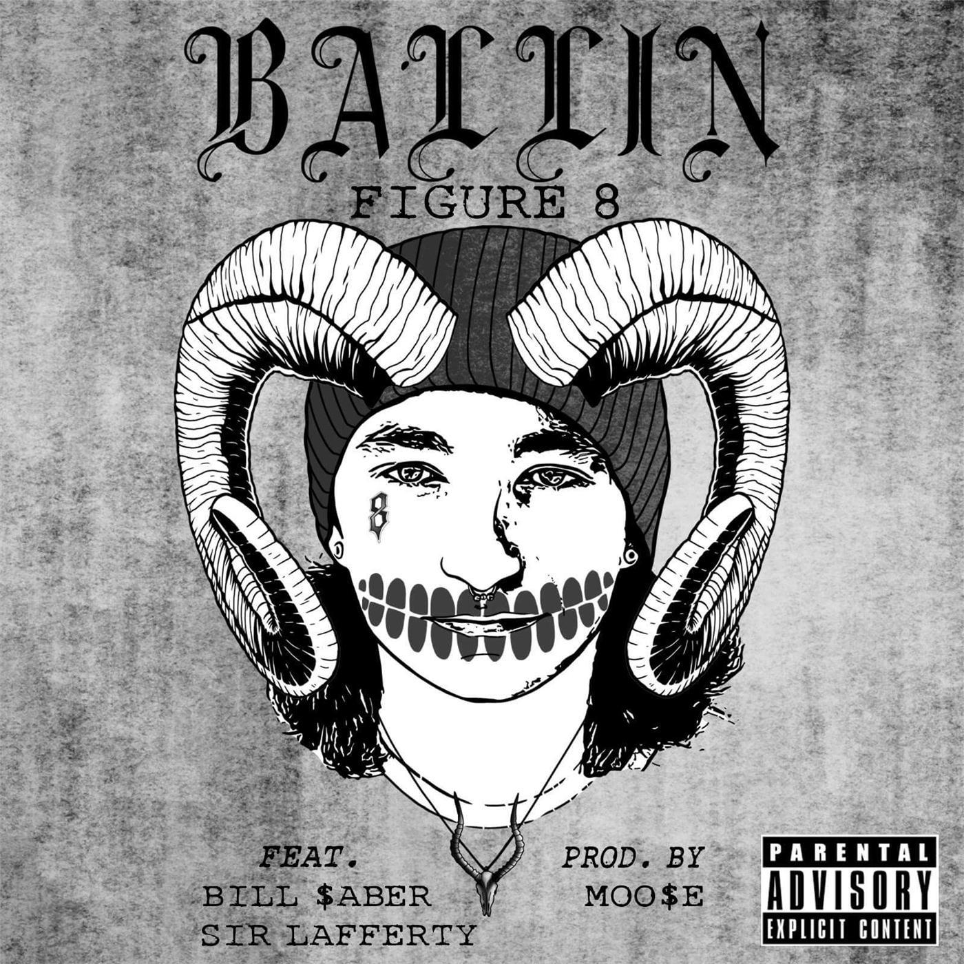 Ballin (feat. Bill $aber & Sir Lafferty)