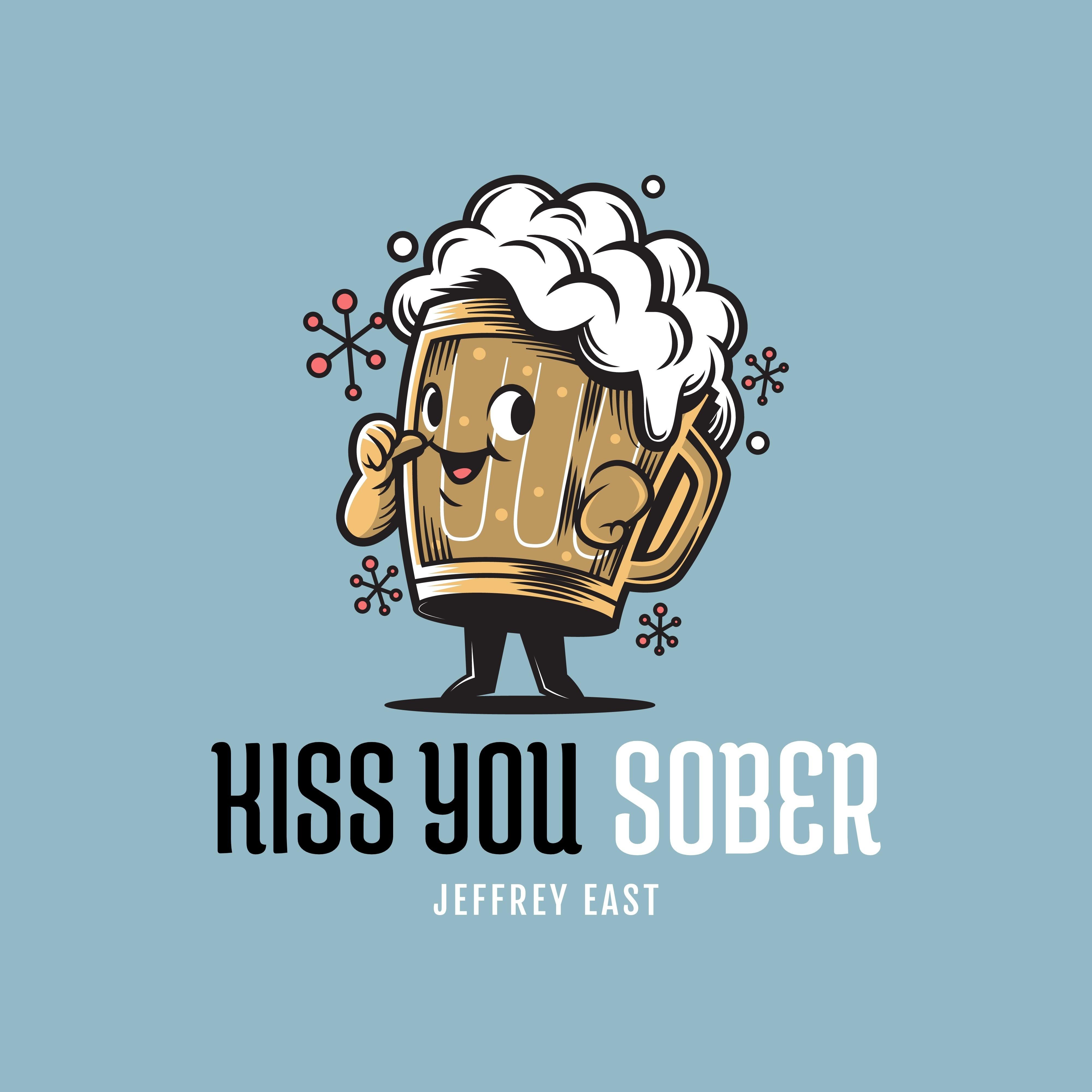 Kiss You Sober