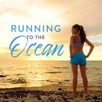 Running to the Ocean (A Tech and House Music Experience)