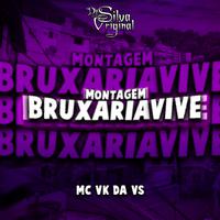 MONTAGEM - BRUXARIA VIVE