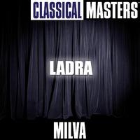 Classical Masters: Ladra