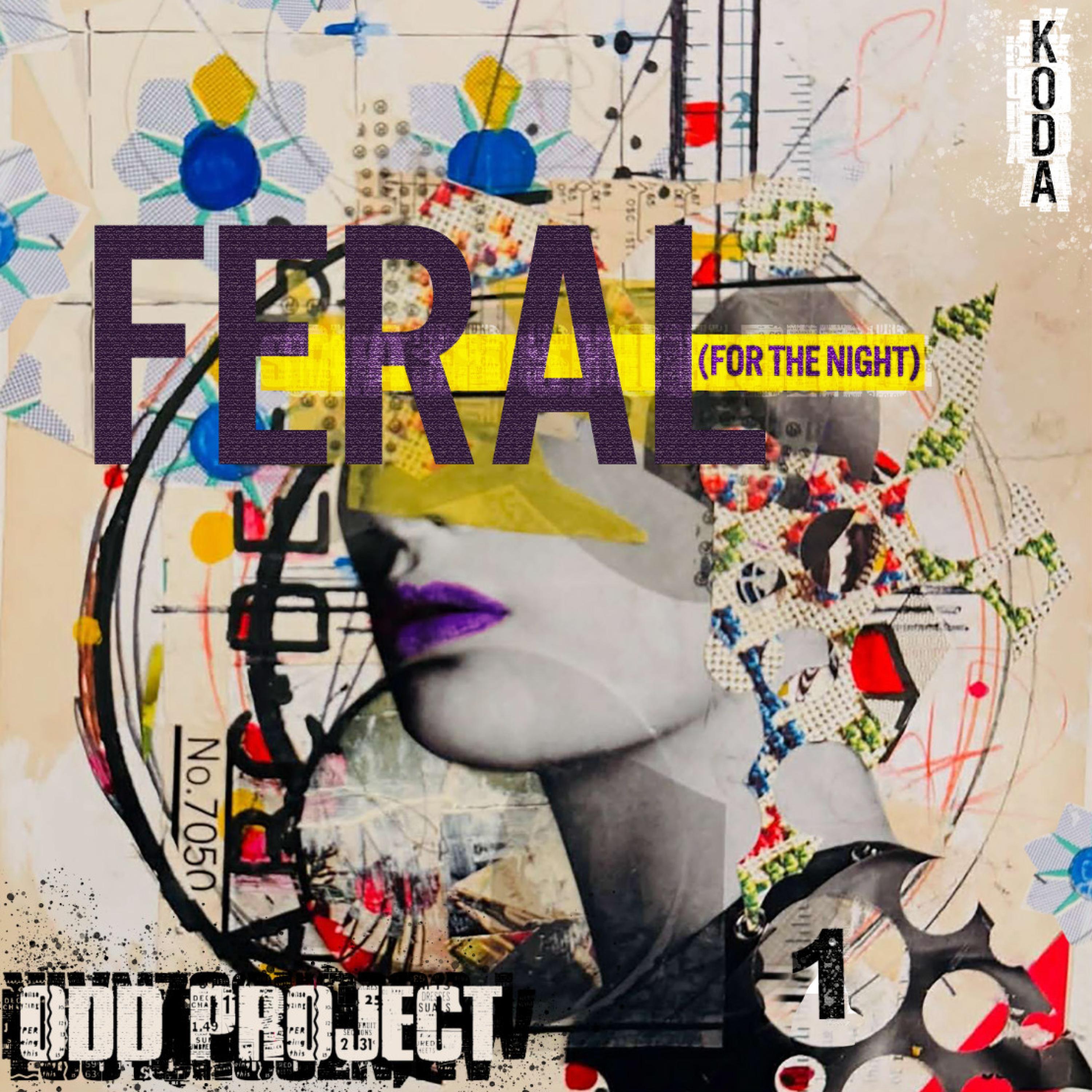 Feral (For the Night)