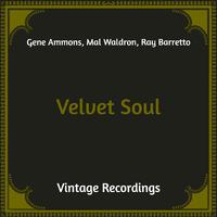 Velvet Soul (Hq Remastered)