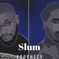 Slum Prophecy