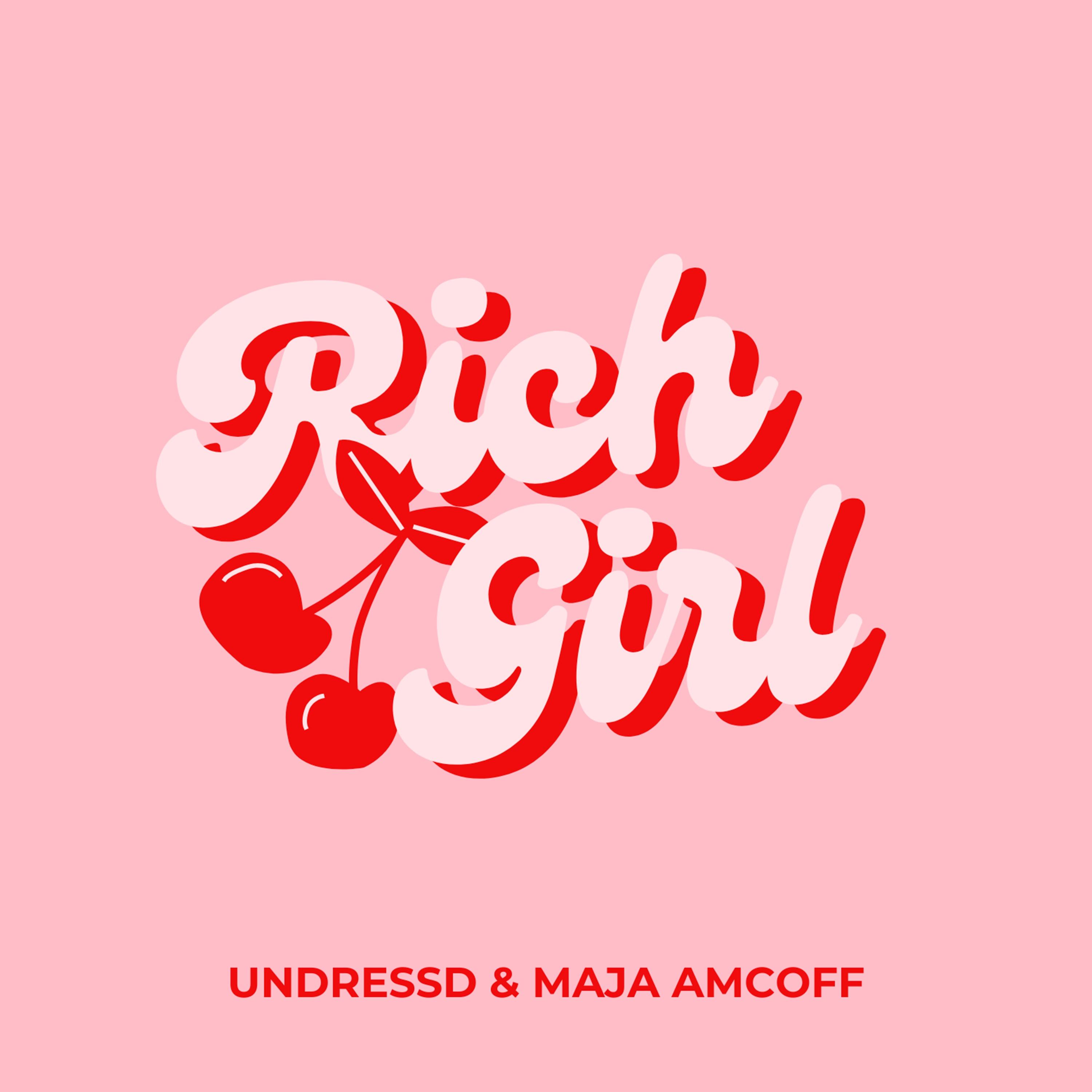 Rich Girl_UNDRESSD_Rich Girl | 在线播放_Rich Girl歌词_Rich Girl下载 | 网易云音乐
