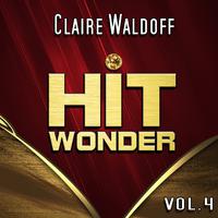 Hit Wonder: Claire Waldoff, Vol. 4