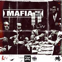 Mafia Way (feat. LVV)