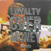 Loyalty over Money