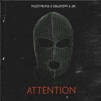 Attention (feat. Mizzy.or.MB & jmizz)