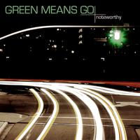 Green Means Go