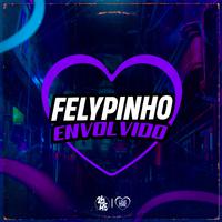 Felypinho Envolvido