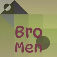 Bro Men