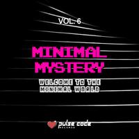 Minimal Mystery, Vol. 6 (Welcome to the Minimal World)