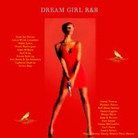 Dream Girl R&B