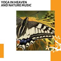 Yoga in Heaven and Nature Music