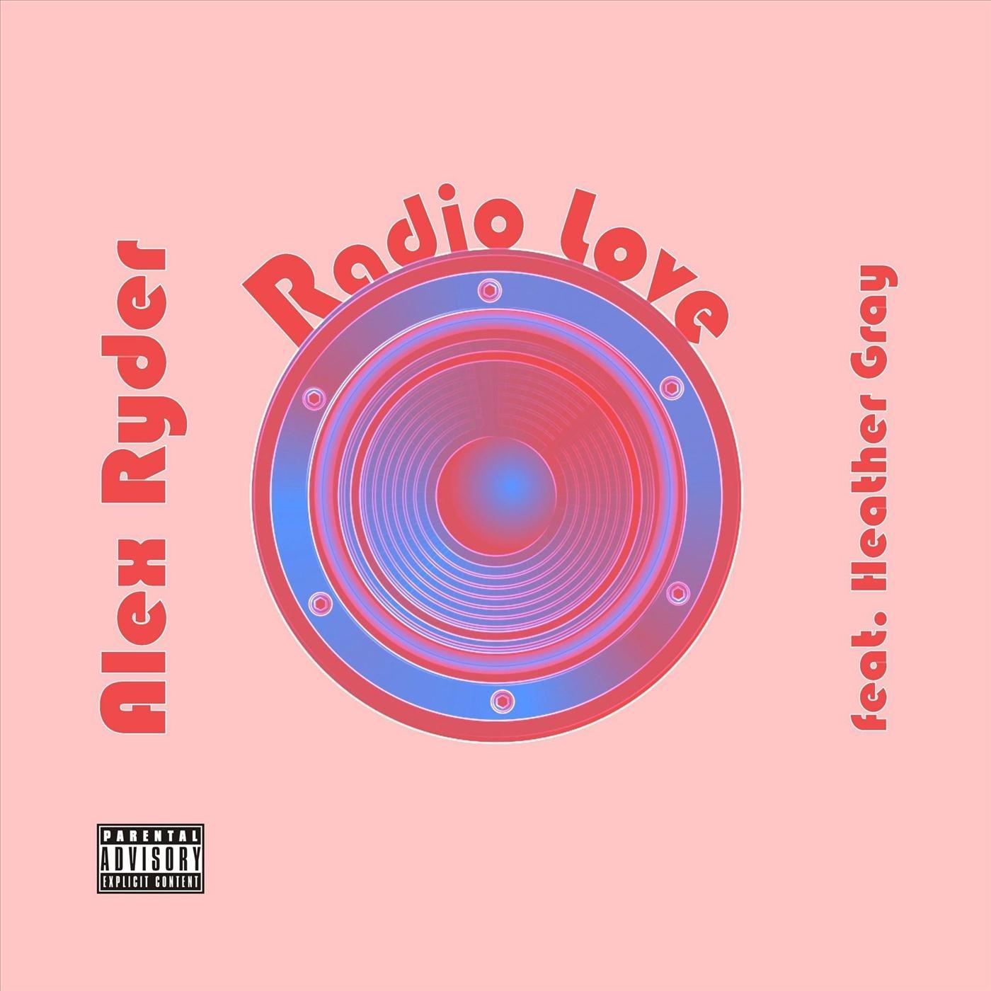 Radio Love (feat. Heather Gray)