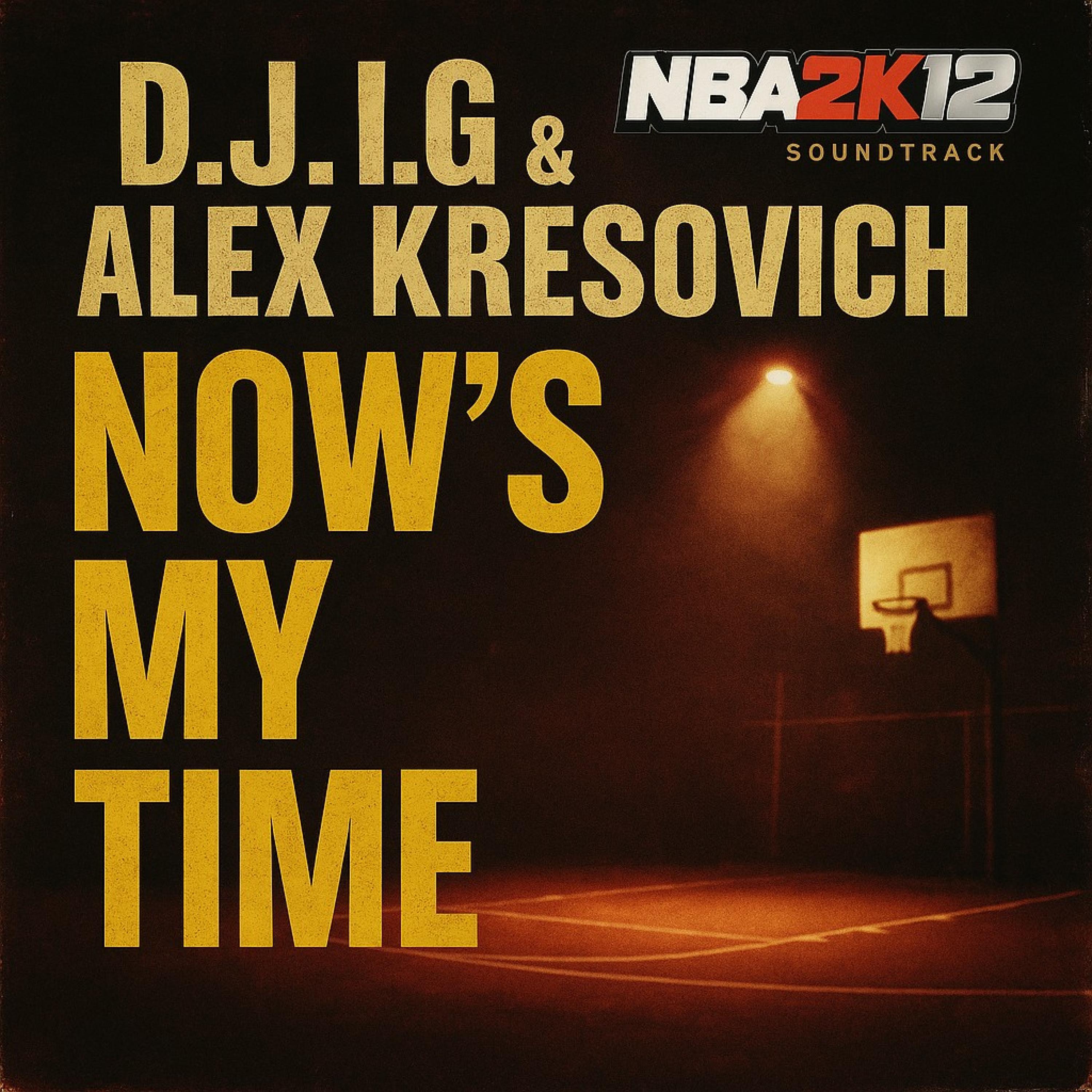 Now's My Time (NBA 2K12 Main Theme) (feat. Elizabeth Elidades)