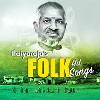 Ilaiyaraja's Folk Hit Songs