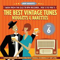 The Best Vintage Tunes. Nuggets & Rarities ¡Best Quality! Vol. 6