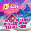 Nancy Franck - Was in den Bergen war bleibt hier