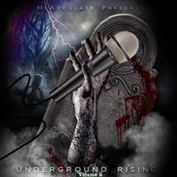 M-Acculate Presents :Underground Rising, Vol. 2