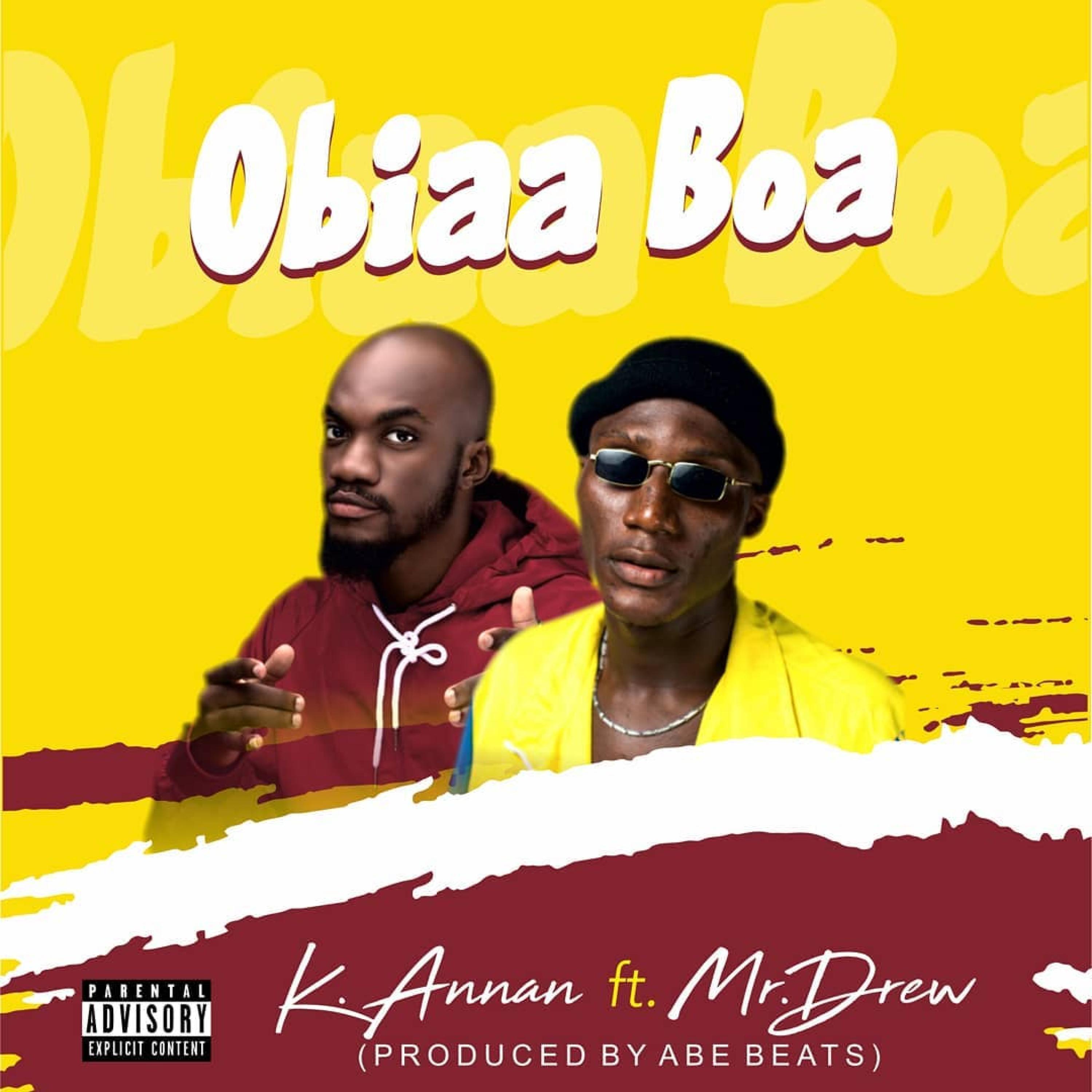 Obiaa Boa (feat. Mr Drew)