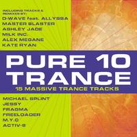 Pure Trance 10 (15 Massive Trance Tracks)