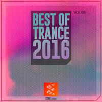 Best of Trance 2016, Vol. 06