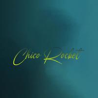 Chico Rocket