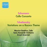 SCHUMANN, R.: Cello Concerto / TCHAIKOVSKY, P.I.: Rococo Variations (Gendron, Swiss Romande Orchestra, Ansermet) (1953)