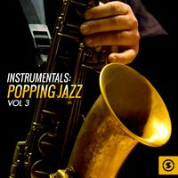 Instrumentals: Popping Jazz, Vol. 3